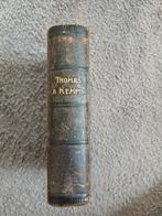 Thomas A Kempis de navolging van Jezus Christus (1904), Ophalen of Verzenden, Thomas a Kempis