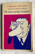 C. BUDDINGH’ en OTTO DICKE - DE MEEWARIGE KRUIPERS, Boeken, Overige Boeken, Ophalen of Verzenden, Zo goed als nieuw