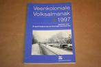 Veenkoloniale volksalmanak 9, negede jaar 1997, Ophalen of Verzenden, Zo goed als nieuw