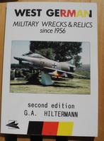 West German Military Wrecks & Relics since 1956, Verzamelen, Luchtvaart en Vliegtuigspotten, Ophalen of Verzenden, Gebruikt, Boek of Tijdschrift