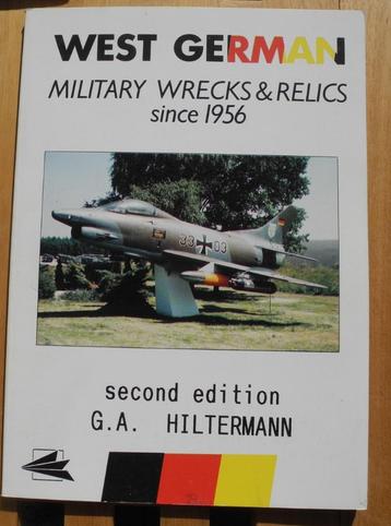 West German Military Wrecks & Relics since 1956 beschikbaar voor biedingen