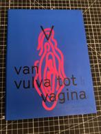 Van Vulva tot Vagina - Nieuw Boek, Ophalen of Verzenden, Nieuw, Diverse Auteurs