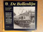 TRAMS / De Bollenlijn (Haarlem-Leiden), Ophalen of Verzenden, Zo goed als nieuw, Boot