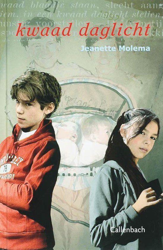 Kwaad daglicht Jeanette Molema 9026614314, Boeken, Kinderboeken | Jeugd | 10 tot 12 jaar, Zo goed als nieuw, Ophalen of Verzenden