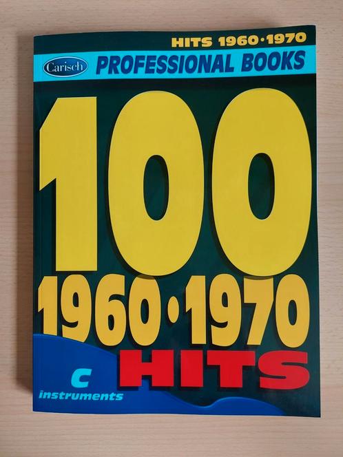 100 Hits 1960-1970 - Carisch Professional Books, Boeken, Muziek, Nieuw, Instrument, Ophalen of Verzenden