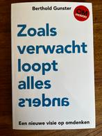 Zoals verwacht loopt alles anders - Berthold Gunster, Boeken, Psychologie, Ophalen of Verzenden, Zo goed als nieuw, Sociale psychologie
