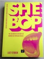 She Bop The Definitive History of Women in Popular Music, Boeken, Verzenden, Gelezen, Lucy O'Brien