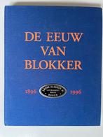 De eeuw van Blokker, 20e eeuw of later, Ophalen of Verzenden, Zo goed als nieuw, Henk Povee