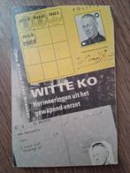 Witte Ko. Herinneringen uit het gewapend verzet, Ophalen of Verzenden, Tweede Wereldoorlog, Zo goed als nieuw