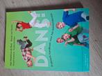 Dans! Praktisch Handboek | ISBN 9789046906248 | Pabo, Ophalen of Verzenden, Nieuw, HBO, Pauline Verhallen; Etje Heijdanus-de Boer; Anouk van Nunen; R...