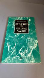 Wilhelmus a Brakel - De vijf wijze en vijf dwaze maagden, Boeken, Godsdienst en Theologie, Ophalen of Verzenden, Gelezen, Wilhelmus a Brakel