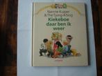 kleuter.06(7137) kiekeboe daar ben ik weer : nannie kuiper, Boeken, Ophalen of Verzenden, Zo goed als nieuw, Fictie algemeen