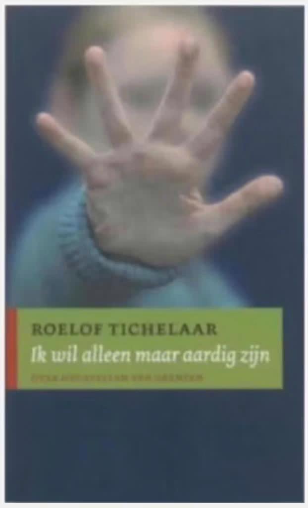 Ik wil alleen maar aardig zijn (Over 't stellen van grenzen, Ophalen of Verzenden, Zo goed als nieuw, Persoonlijkheidsleer