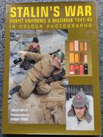 Stalin's War ( Soviet uniforms & militaria 1941-45 ), Verzamelen, Ophalen of Verzenden, Landmacht, Overige gebieden, Boek of Tijdschrift