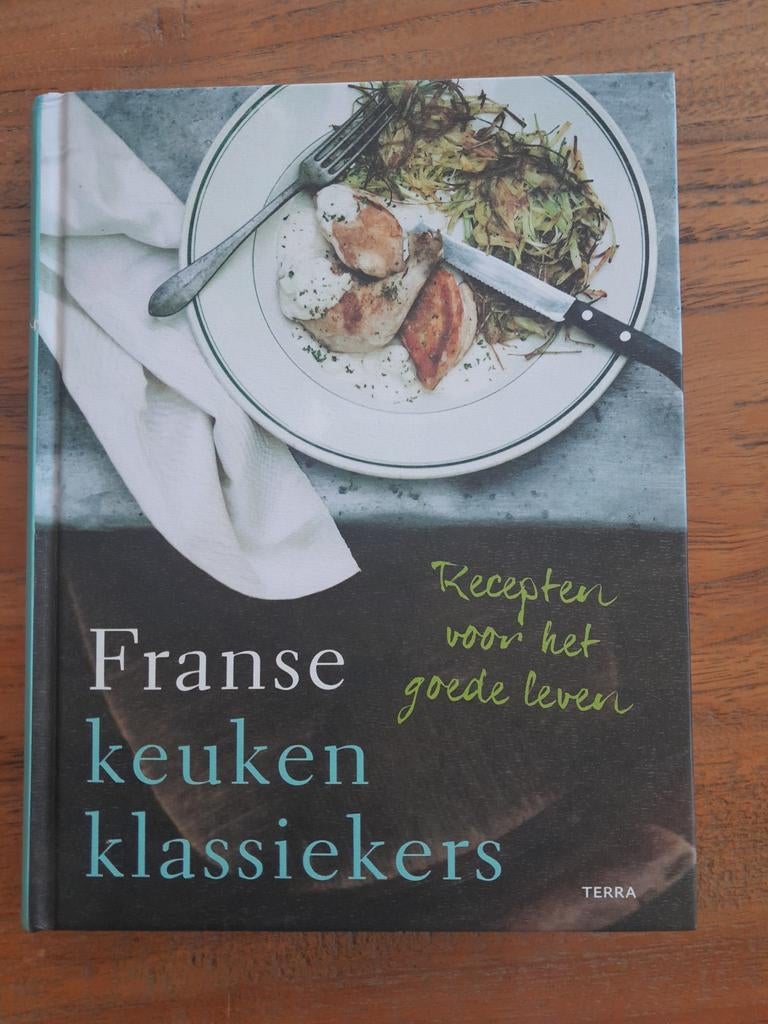 Franse keuken klassiekers - Recepten voor het goede leven, Ophalen of Verzenden, Zo goed als nieuw, Manfred Meeuwig, Marjolein Vonk, Sigurd Kranendonk