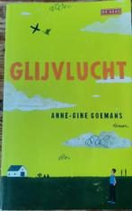 Glijvlucht - Anne-Gine Goemans (Roman), Ophalen, Zo goed als nieuw, Anne-Gine Goemans, Nederland