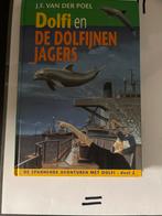 Dolfi en de Dolfijnenjagers - J.F. van der Poel, Boeken, Ophalen of Verzenden, Zo goed als nieuw