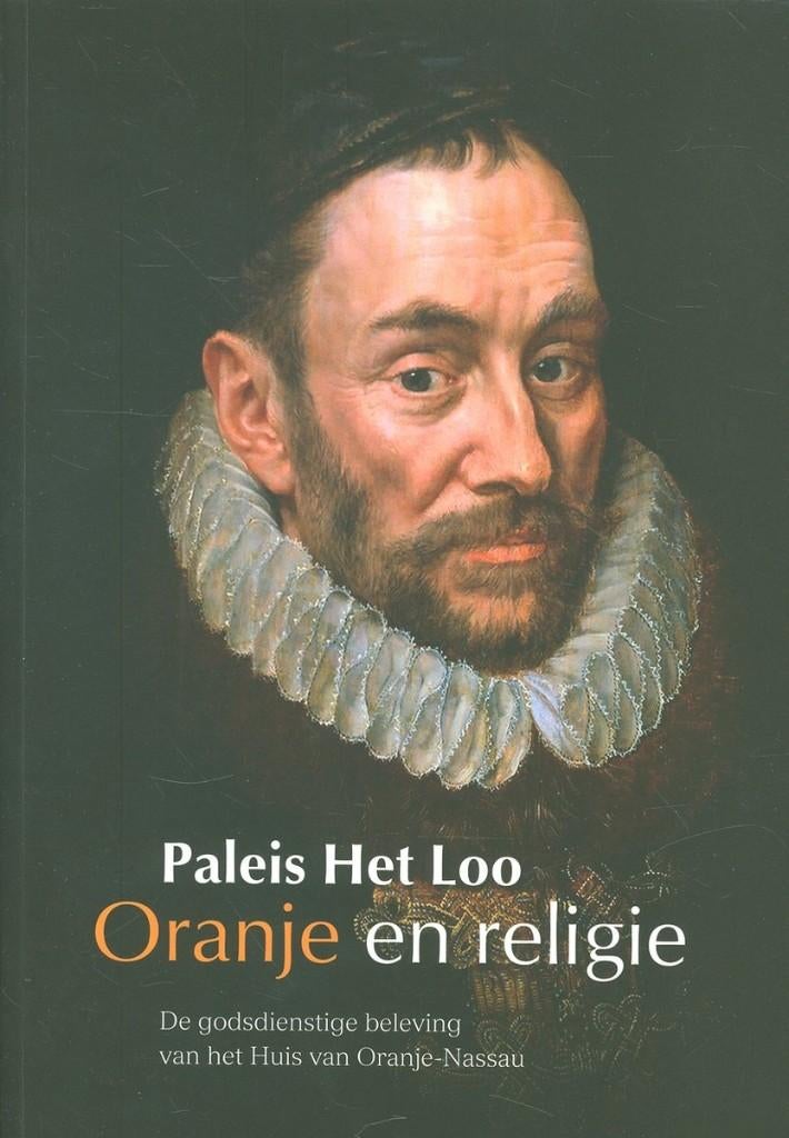Paleis het Loo, oranje en religie, Ophalen of Verzenden, Nieuw