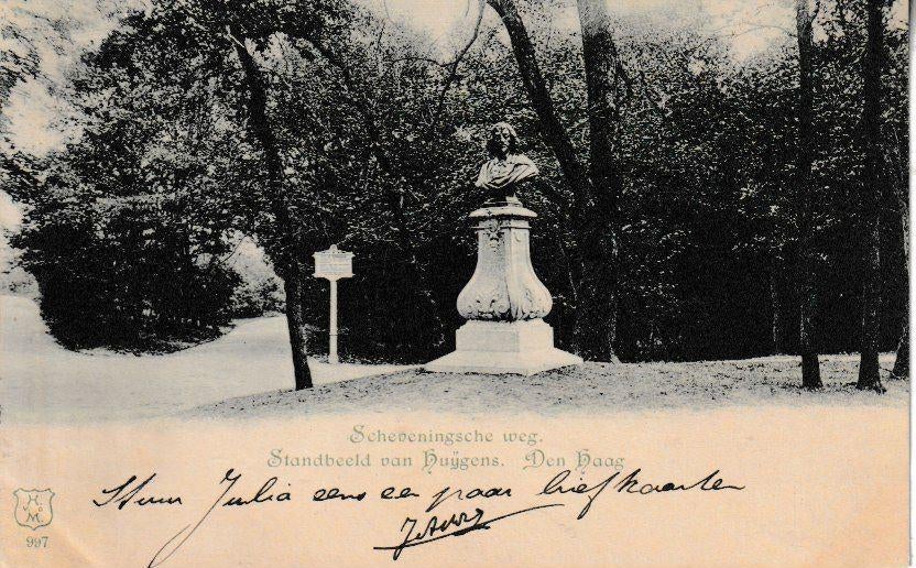 DEN HAAG - SCHEVENINGSCHE WEG / STANDBEELD van HUIJGENS, Ophalen of Verzenden, Voor 1920, Ongelopen, Zuid-Holland