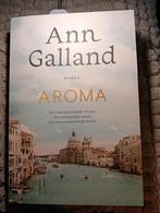 Aroma - Ann Galland, Gelezen, Ophalen of Verzenden, Ann Galland, Nederland