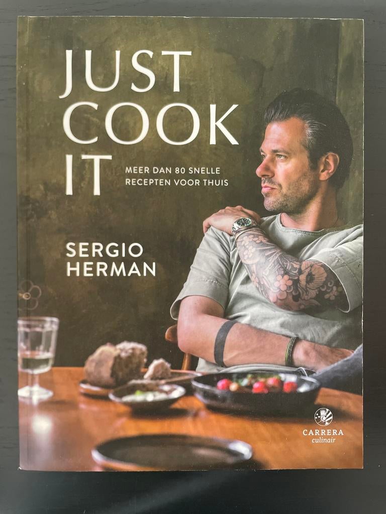 Just Cook It - Sergio Herman (Kookboek), Ophalen of Verzenden, Zo goed als nieuw, Overige gebieden, Hoofdgerechten