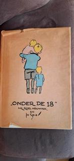 "Onder de 18" door Mr Roel Houwink en Jo Spier, Gelezen, Ophalen of Verzenden, Mr. Roel Houwink en Jo Spier, Anekdotes en Observaties