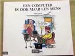 Een computer is ook maar een mens door Sidney Harris., Ophalen of Verzenden, Gelezen, Cartoons