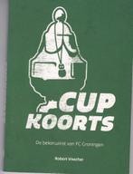 FC Groningen - Cupkoorts - Robert Visscher, Boeken, Ophalen of Verzenden, Zo goed als nieuw