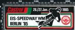Sticker: Castrol - Eis Speedway WM 1985 - Berlin, Verzamelen, Ophalen of Verzenden, Zo goed als nieuw, Auto of Motor