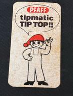 Pfaff Tipmatic Tip Top! ~ Sticker ~, Ophalen of Verzenden, Zo goed als nieuw