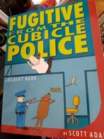 Boek strip Dilbert Fugitive from the Cubicle Police, Eén stripboek, Ophalen of Verzenden, Zo goed als nieuw