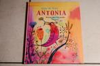 Antonia / Anke de Vries Piet Grobler NIEUW, Boeken, Ophalen of Verzenden, Nieuw, Fictie algemeen, Voorleesboek