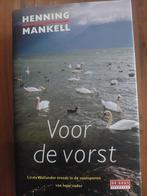 Henning Mankell - Voor de vorst, Boeken, Detectives, Ophalen of Verzenden, Henning Mankell, Zo goed als nieuw