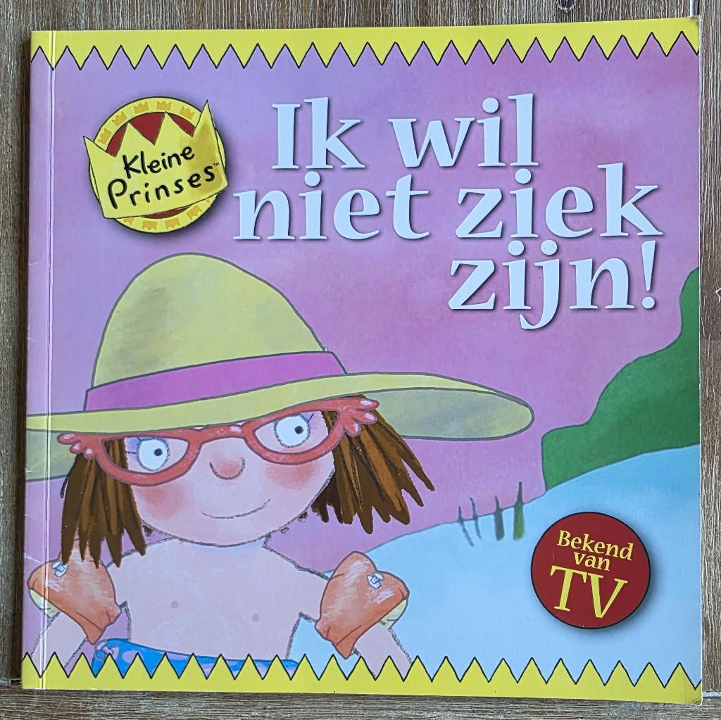 Ik wil niet ziek zijn - De kleine prinses - Tony Ross, Fictie algemeen, Jongen of Meisje, Tony Ross, Ophalen of Verzenden
