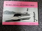 Wereldsneheidsrecord  van Hans Ebeling, Boeken, Auto's | Boeken, Gelezen, Diverse schrijvers, Ophalen of Verzenden, Algemeen