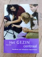 A. Bolt - Het gezin centraal, Ophalen of Verzenden, Zo goed als nieuw, A. Bolt