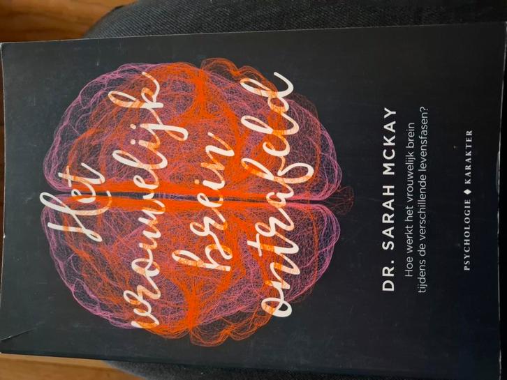 Sarah McKay - Het vrouwelijk brein ontrafeld, Boeken, Wetenschap, Zo goed als nieuw, Sociale wetenschap, Ophalen of Verzenden