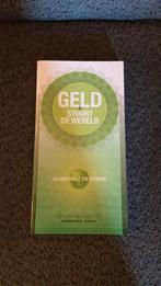 Anne-Marie Rakhorst - Geld stuurt de wereld, Ophalen of Verzenden, Zo goed als nieuw, Anne-Marie Rakhorst