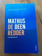 De redder (een Waddenthriller) van Mathijs de Deen 2024, Ophalen of Verzenden, Gelezen, Nederland