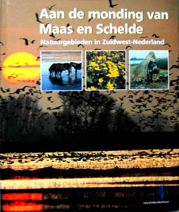 Aan de monding van Maas en Schelde - Natuurgebieden beschikbaar voor biedingen