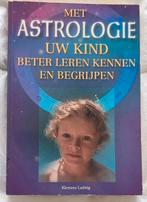 Met astrologie uw kind beter leren kennen en begrijpen, Achtergrond en Informatie, Klemens Ludwig, Astrologie, Nieuw
