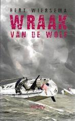 Bert Wiersema: Wraak van de Wolf, Boeken, Ophalen of Verzenden, Zo goed als nieuw