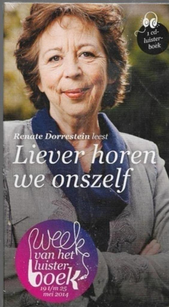 Renate Dorrestein Leest Liever horen we onszelf (in plastic), Boeken, Luisterboeken, Cd, Volwassene, Ophalen of Verzenden