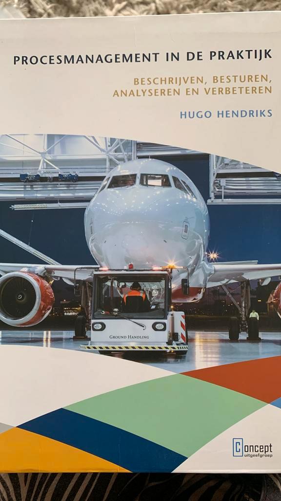 Hugo Hendriks - Procesmanagement in de praktijk, Boeken, Wetenschap, Zo goed als nieuw, Ophalen of Verzenden