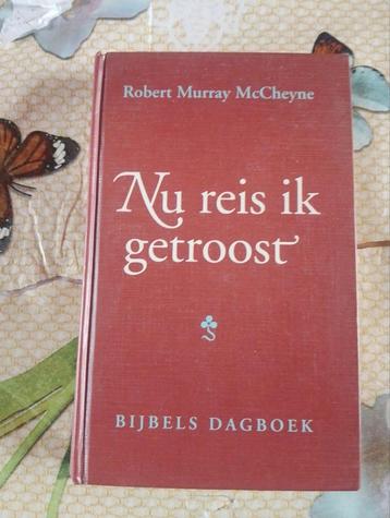 Nu reis ik getroost - Bijbels Dagboek beschikbaar voor biedingen
