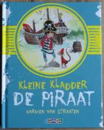 Kleine Kladder - De piraat - Harmen van Straaten, Boeken, Fictie algemeen, Jongen of Meisje, Harmen van Straaten, Ophalen of Verzenden