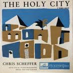 1968	Chris Scheffer	The Holy City (orgel Piet van Egmond), Cd's en Dvd's, Verzenden, 7 inch, Zo goed als nieuw, Religie en Gospel