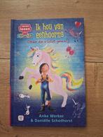 Ik hou van eenhoorns - AVI E3 - Anke Werker, Ophalen of Verzenden, Zo goed als nieuw, Anke Werker & Daniëlle Schothorst, Fictie algemeen