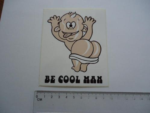 sticker oud BE COOL MAN Strip vintage retro, Verzamelen, Stickers, Zo goed als nieuw, Bedrijf of Vereniging, Verzenden