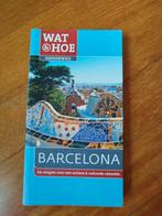 Wat&Hoe Reisgids Barcelona, Ophalen of Verzenden